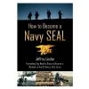 Proforce Equipment How To Become A Navy Seal Books