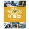 Proforce Equipment U.S. Navy Seal Guide To Fitness